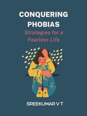 cover image of Conquering Phobias